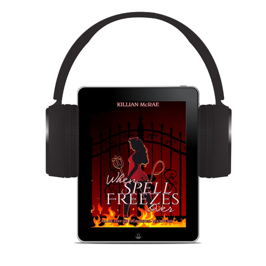 When Spell Freezes Over (Audio)